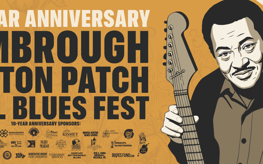 The Blues Fund handles all marketing for the 10th Annual Kimbrough Cotton Patch Soul Blues Fest